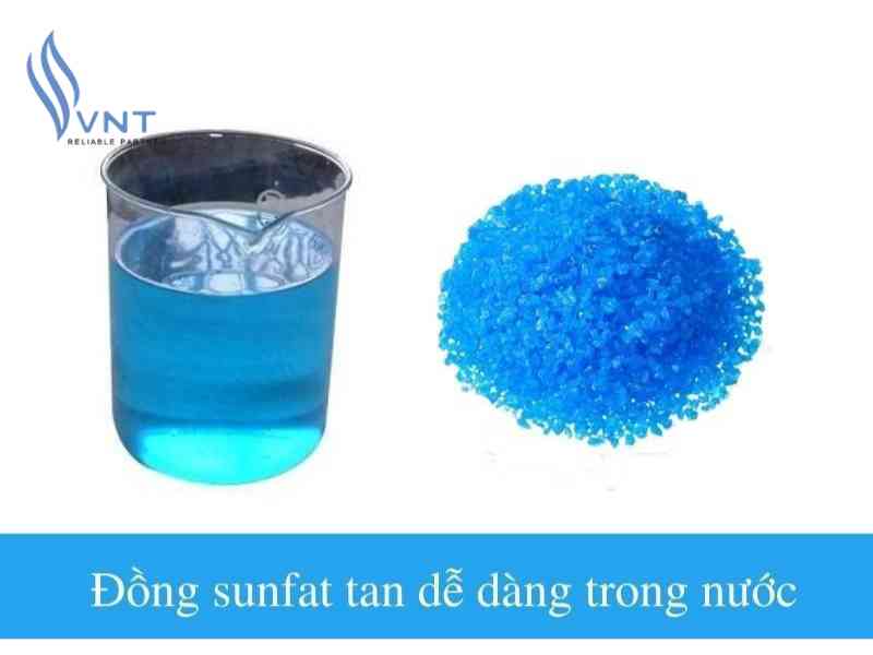 Đồng sunfat tan dễ dàng trong nước
